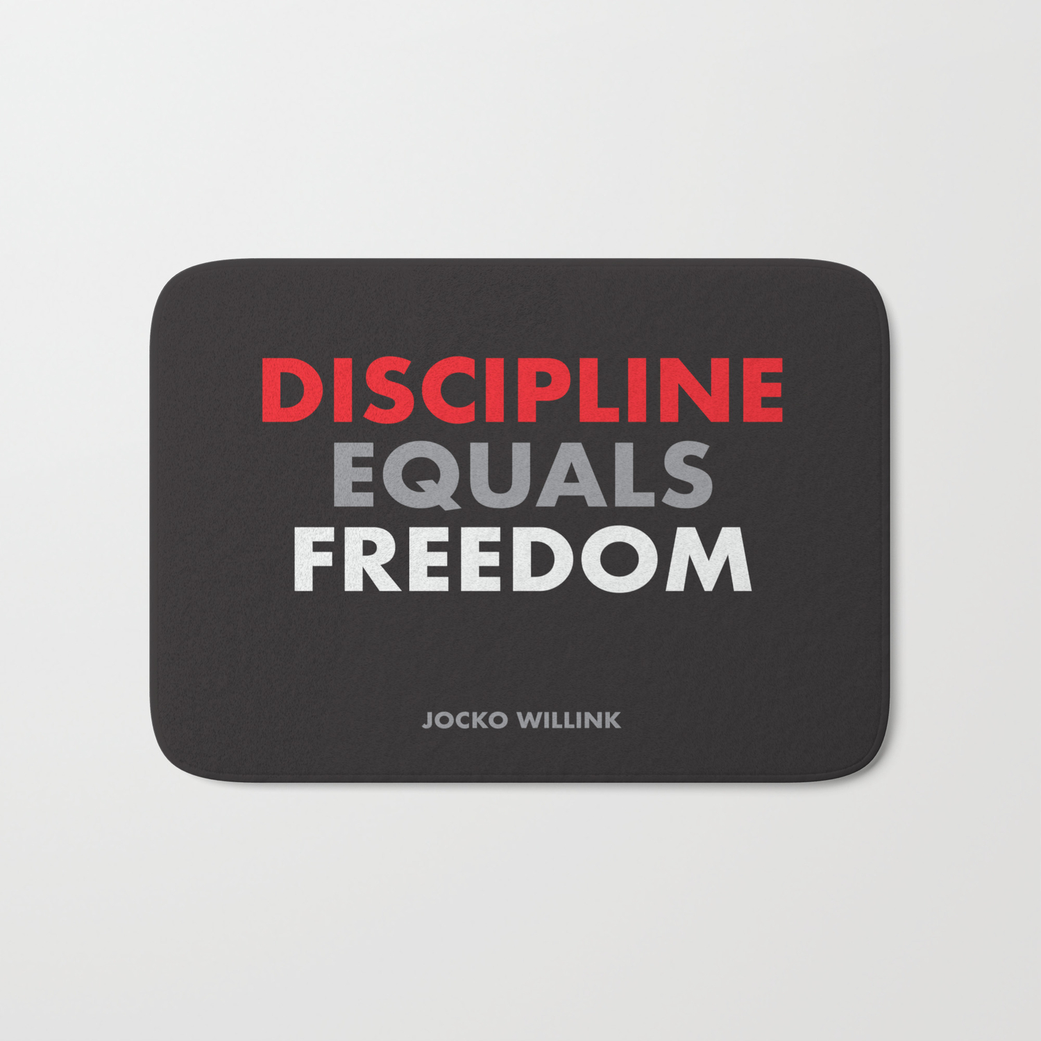 Wallpaper Discipline Equals Freedom Jocko Willink Bath Mat By Marialara0528 For iPhone