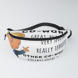 Trumps Co-worker funny birthday gift Fanny Pack