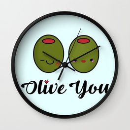 Olive You! Wall Clock