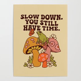 Present Time Poster | Mushroom, Trippy, Retroart, Nature, Quote, Funky, Seventies, Toad, Illustration, Floral 