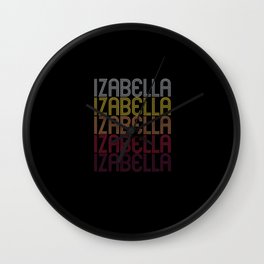 Izabella Name Gift Personalized First Name Wall Clock | Special Occasion, Birthday, Wife, Aunt, Firstname, Funny Couple, Izabella, Gift For Kids, Co Worker, Sister 