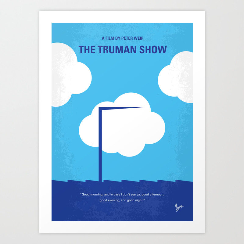 No234 My Truman Show Minimal Movie Poster Art Print By Chungkongmmp Society6