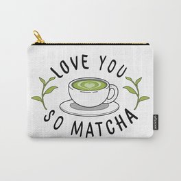 Matcha Love Carry-All Pouch | Vector, Cup, Love, Graphicdesign, White, Valentine, Typography, Icon, Pun, Latte 