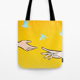 I envy you. You know how to fly Tote Bag