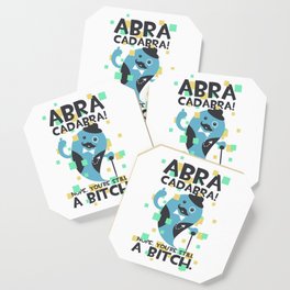 Abracadabra Bitch Coaster