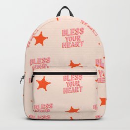 Southern Snark: Bless your heart (bright pink and orange) Backpack | Southernsnark, Saying, Tongueincheek, Cowgirl, Arizona, Oldwest, Retrografika, Newmexico, Saloonletters, Retrocolors 