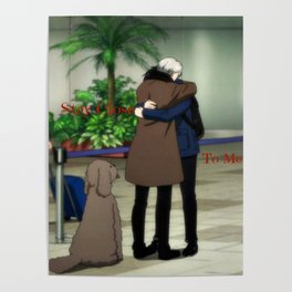 Stay Close To Me - Yuri On ice Poster