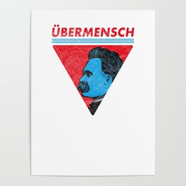 Nietzsche Übermensch Philosophy Kant Schopenhauer Nihilismus Poster