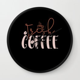 Fresh Coffee! Wall Clock | Cupofcoffee, Graphicdesign, Morning, Coffee, Beverage, Coffeefilter, Curated, Coffeemachine, Coffeemugtogo, Work 