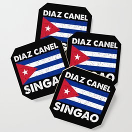 Diaz Canel Singao Free Cuba Flag Cuban Viva Libre Coaster