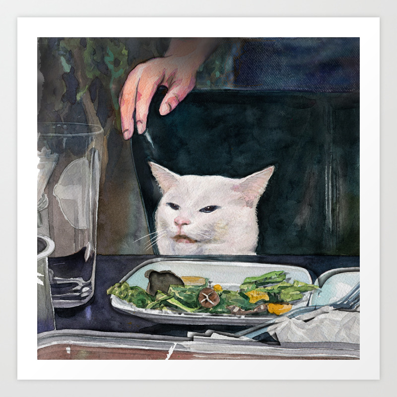 Woman Yelling At Cat Meme 2 Art Print By Fablica Society6