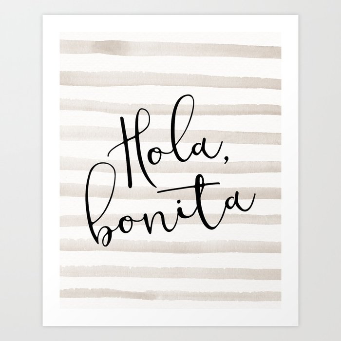 Hola Bonita Art Print by Indulge My Heart | Society6