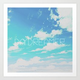 Day Dreamer Art Print