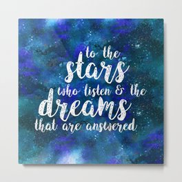 Dreams That Are Answered Metal Print | Bibliophile, Digital, Pattern, Typography, Maas, Acotar, Acrylic, Sarahjmaas, Graphicdesign, Acomaf 