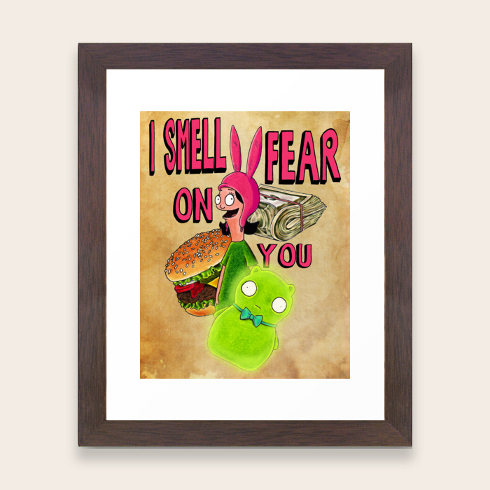 I Smell Fear On You Bob S Burgers Louise Quote Framed Art Print By Nerdpop Society6