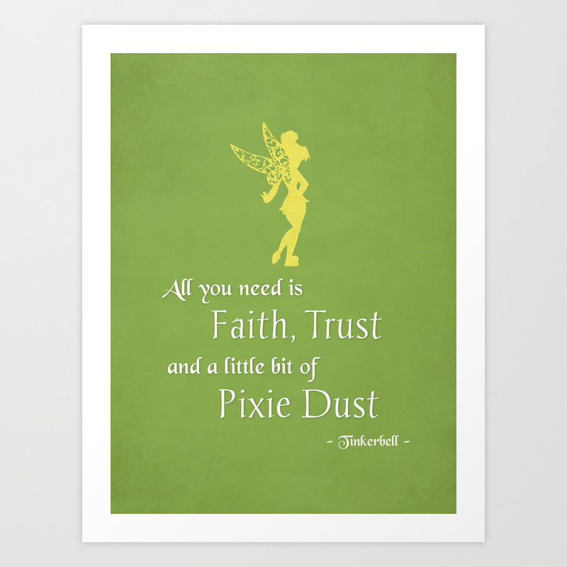 Peter Pan Faith Trust Pixie Dust Art Print By Pebecreative Society6