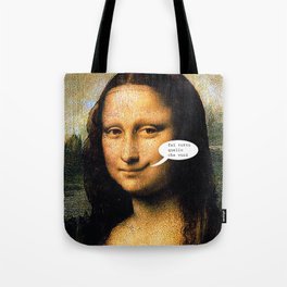 Smirking Mona Lisa Tote Bag