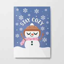 Stay Cozy / Snowman Metal Print | Snowflakes, Cutedrawing, Winter, Staycozy, Vector, Jsong, Holidays, Kawaiiart, Graphicdesign, Cozy 