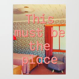 This must be the place Poster | Colorful, Room, Typography, Vibes, 1970S, Typographic, Quote, Kitsch, Bedroom, Collage 