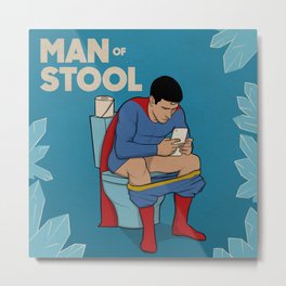 Man of Stool Metal Print | Fun, Drawing, Comic, Superhero, Men, Comicbook, Digital, Gift, Bathroom, Super 