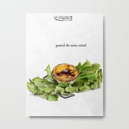 La Cuisine Fusion - Pastel de Nata Salad Metal Print