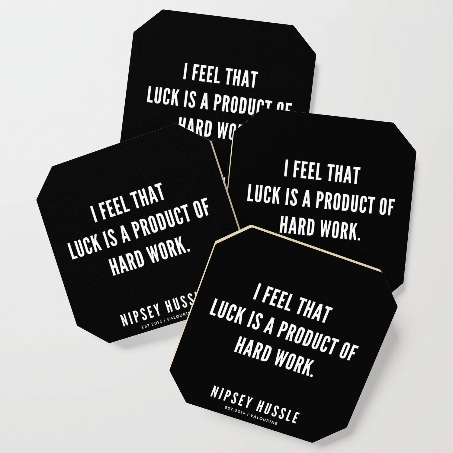 8 Nipsey Hussle Quotes Coaster By Quotesandsayings Society6