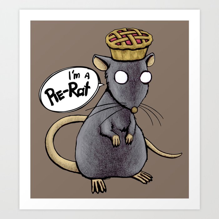 Pie Rat Art Print By Sw4mp Rat Society6