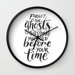Forget the Ghosts - White Wall Clock | Typography, Graphic Design, Music, Black and White 