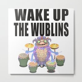 My Singing Monsters-Wake Up The Wublins-Dwumrohl Metal Print | Monster, Sully, Kaiju, Mike, Godzilla, Mikewazowski, Pixar, Graphicdesign, Disney, Japanese 