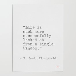 F. Scott Fitzgeraldr philosophy quote Poster