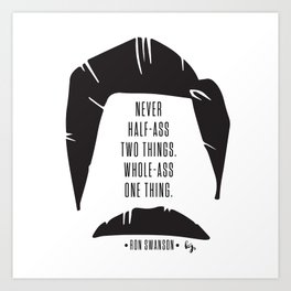 Ron Swanson Art Prints For Any Decor Style Society6