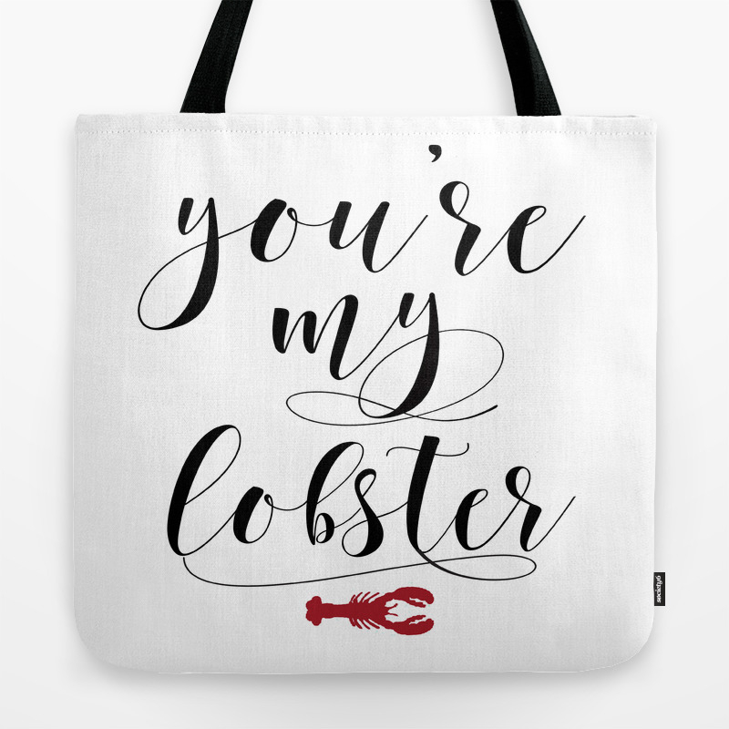 You Re My Lobster Friends Tv Show Quote Friends Printable Wall Decor Friends Poster Friends Tote Bag By Tomoogorelica Society6