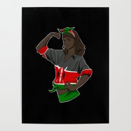 Kenyan Girl Unbreakable I Kenyan Heritage I Kenya Flag Poster