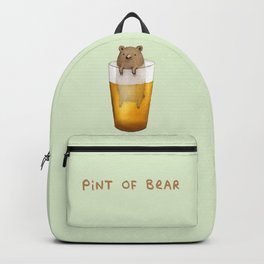 Pint of Bear Backpack | Alcohol, Drink, Puns, Grizzly, Funny, Joke, Illustration, Drawing, Pun, Cute 