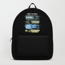 How To Golf Funny Backpack | Howtogolf, Golfball, Graphicdesign, Sports, Typographic, Repeat, Cool, Typography, Swing, Swear 