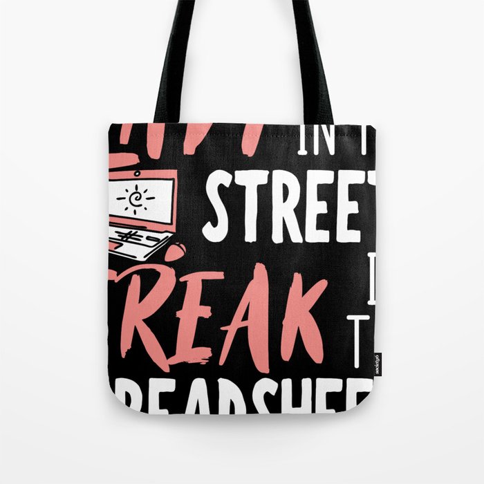 lady in the street freak in the spreadsheets