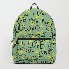 Love You Test Pattern Design Palms Green  Backpack | Love, Green, Fresh, Lovepattern, Typograhy, Summer, Loveyou, Textpattern, Pattern, Digital 