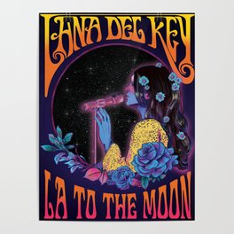 lana del ray the moon Poster