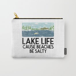 Lake Life Salty Beaches Carry-All Pouch | Lake, Sailing, Boating, Fishing, Yacht, Kayak, Cabin, Nature, Pedaling, Graphicdesign 
