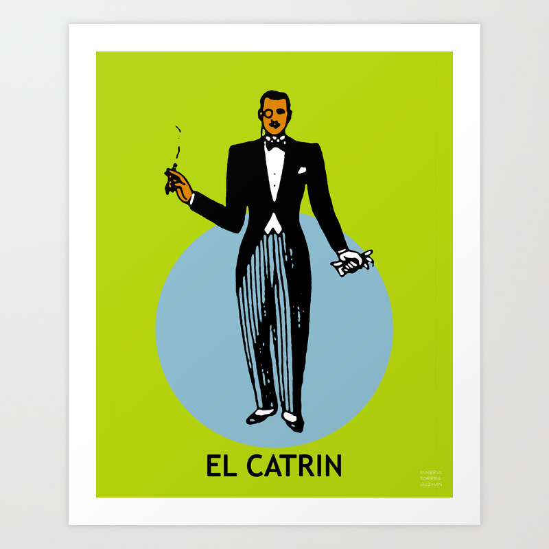 El Catrin Mexican Loteria Card Art Print By Minervatg Society6