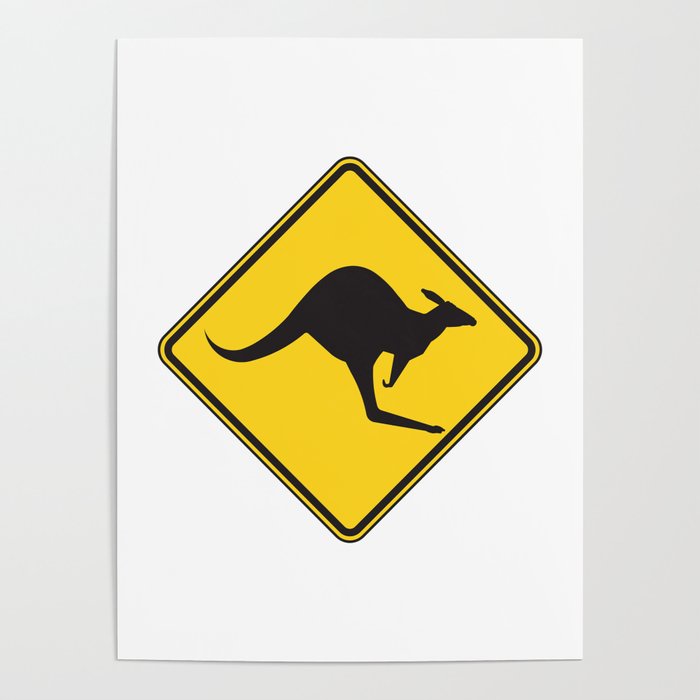 Kangaroo Crossing Caution Sign Poster by Boomsday Society6