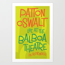 Patton Oswalt Balboa Theatre San Diego Show Poster Art Print