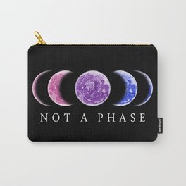 Not A Phase - Bisexual Pride Carry-All Pouch