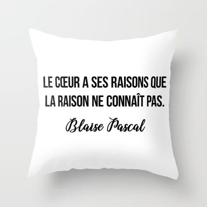Le Cœur A Ses Raisons Que La Raison Ne Connait Pas Blaise Pascal
