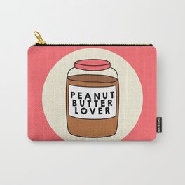 Peanut Butter Lover Carry-All Pouch | Love, Peanutbutter, Lover, Vector, Funny, Butter, Digital, Typography, Peanutbutterlover, Peanut 